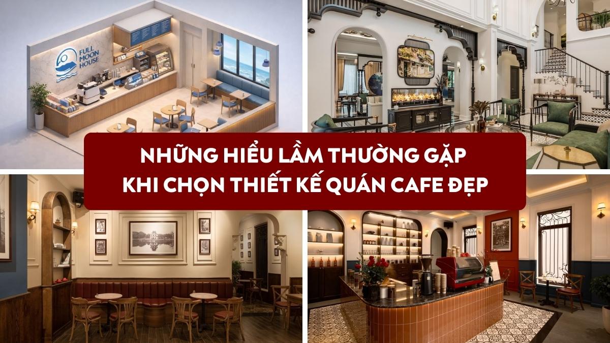 thiết kế quán cafe đẹp