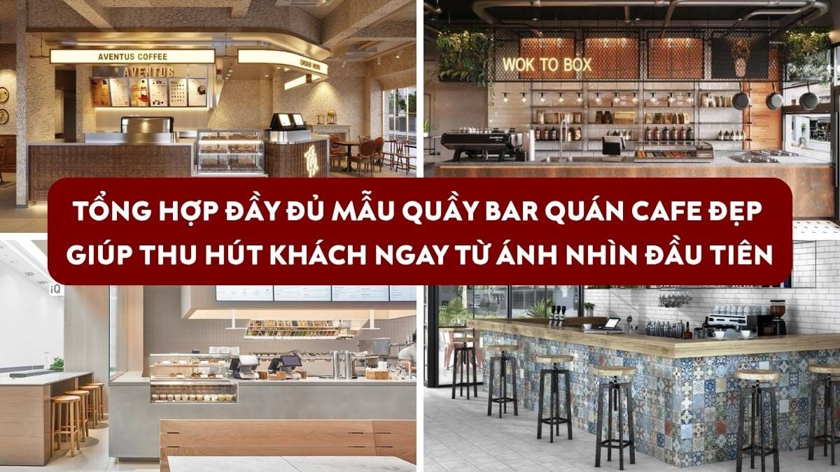 mẫu quầy bar quán cafe đẹp