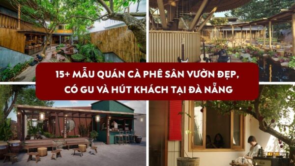 mẫu quán cà phê vườn đẹp