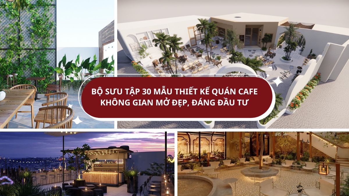 thiết kế quán cafe không gian mở