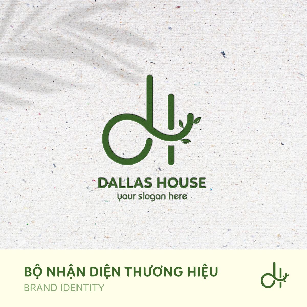 Thiết kế bộ nhận diện thương hiệu DALLAS HOUSE 