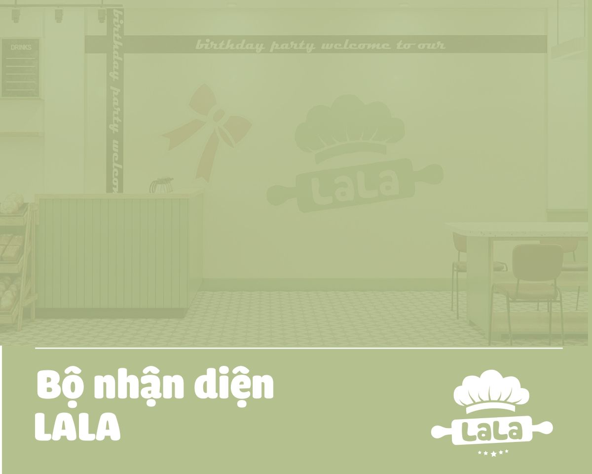 Thiết kế bộ nhận diện thương hiệu LaLa 